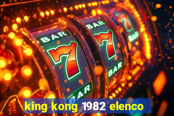 king kong 1982 elenco